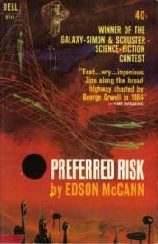 book cover of Preferred Risk by edited by Frederik Pohl