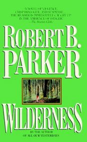 book cover of Wilderness by ロバート・B・パーカー