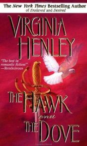 book cover of The hawk and the dove by Virginia Henley