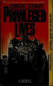 book cover of Priviledged Lives by Edward Stewart