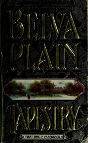 book cover of Werner Family Saga: 3 - Tapestry by Belva Plain