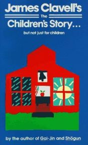 book cover of The Children's Story by เจมส์ คลาเวลล์