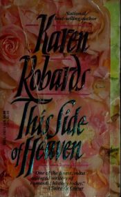 book cover of This Side of Heaven (Curley Large Print Books) by Karen Robards