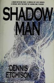 book cover of Shadow Man by Dennis Etchison