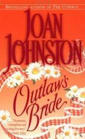 book cover of Outlaw's Bride by Joan Johnston