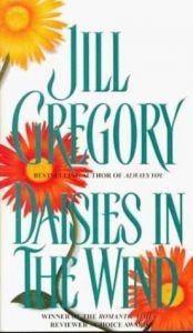 book cover of Daisies in the Wind by Jill Gregory