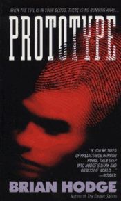 book cover of Prototype by Brian Hodge