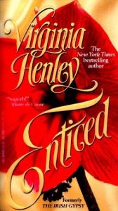 book cover of Enticed (also published as: Irish Gypsy) by Virginia Henley