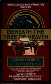 book cover of Beneath the Tree of Heaven by David Wingrove