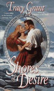 book cover of Shores of Desire by Tracy Grant