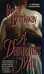 book cover of A Dangerous Man by Connie Brockway