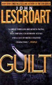 book cover of Guilt (Abe Glitsky #2) by John Lescroart