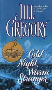 book cover of Cold night, warm stranger by Jill Gregory