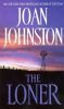 The Loner (The Bitter Creek Series, Book 3)