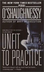 book cover of Unfit to practice by Perri O’Shaughnessy