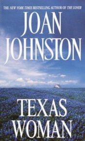 book cover of Texas Woman (Sisters of the Lone Star #3) by Joan Johnston