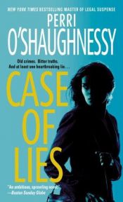 book cover of Case of lies by Perri O’Shaughnessy