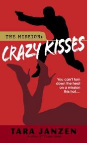 book cover of Crazy Kisses by Glenna McReynolds