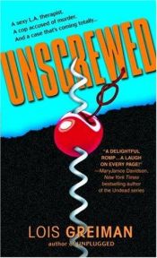 book cover of Unscrewed (Chrissy McMullen) Book 3 by Lois Greiman