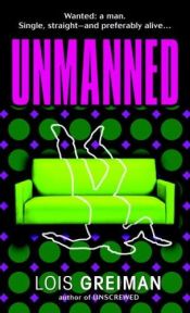 book cover of Unmanned by Lois Greiman