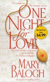 book cover of One Night for Love (1st Prequel to Bedwyn Family series) by Mary Balogh