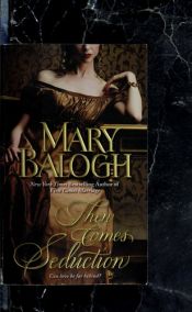 book cover of Then Comes Seduction (Huxtable Quintet, Book 3) by Mary Balogh
