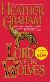 book cover of Lord of the Wolves (MacAuliffe 3) by Heather Graham
