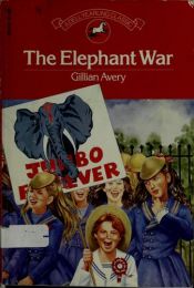 book cover of ELEPHANT WAR, THE (Yearling Classic) by Gillian Avery