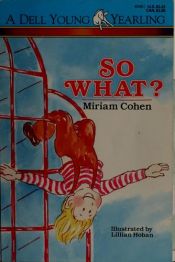 book cover of So what if it's raining! by Miriam Cohen