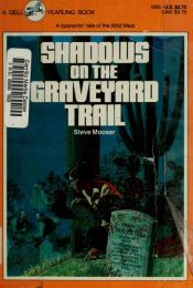 book cover of Shadows on the Grave by Stephen Mooser