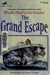 book cover of The Grand Escape (Cat Pack, the) by Phyllis Reynolds Naylor