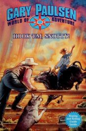 book cover of HOOK 'EM SNOTTY by Gary Paulsen