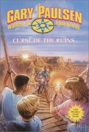 book cover of Curse of the Ruins: World of Adventure Series, Book 17 (World of Adventure) by 蓋瑞・伯森