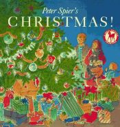 book cover of Peter Spier's Christmas! by Peter Spier