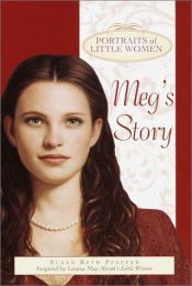 book cover of Meg's Story (Portraits of Little Women) by Susan Beth Pfeffer