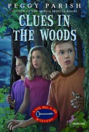 book cover of Clues in the Woods by Peggy Parish