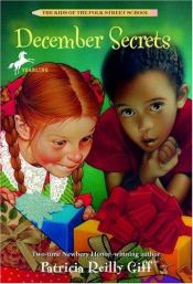 book cover of December Secrets (Kids of the Polk Street School #4) by Patricia Reilly Giff