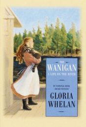 book cover of The wanigan by Gloria Whelan