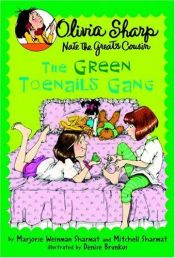 book cover of The green toenails gang by Marjorie Weinman Sharmat