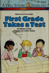 book cover of First Grade Takes a Test by Miriam Cohen