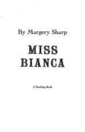 book cover of Miss Bianca by Margery Sharp