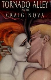 book cover of Tornado Alley by Craig Nova