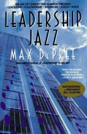 book cover of Leadership jazz by Max DePree