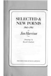 book cover of Selected & New Poems, 1961-1981 by Jim Harrison
