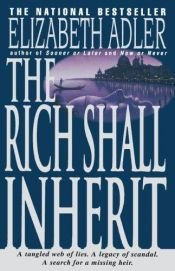 book cover of The Rich Shall Inherit by Elizabeth Adler