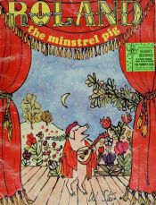 book cover of Roland the minstrel pig by William Steig