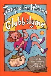 book cover of Glubbslyme by 傑奎琳·威爾遜