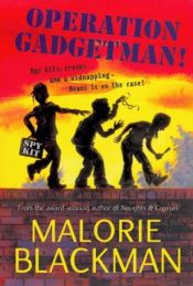 book cover of Operation Gadgetman! by Malorie Blackman