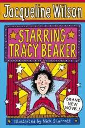 book cover of Starring Tracy Beaker by ג'קלין וילסון