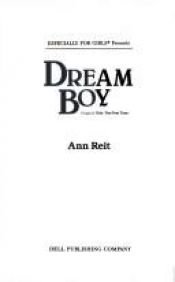 book cover of Dream Boy by Ann Reit